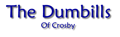 The Dumbill's of Crosby